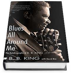 B.B King - Blues All Around Me