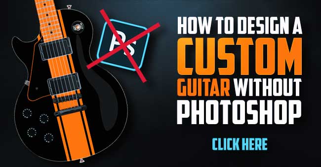 Design a Guitar Using Custom Virtual Builder