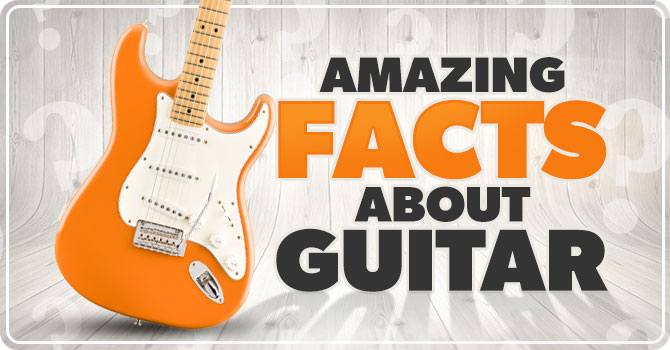 Facts About Guitar