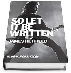 James Hetfield - So Let It Be Written