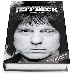 Hot Wired Guitar: The Life of Jeff Beck