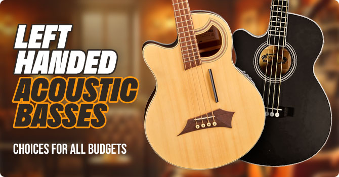 Left Handed Acoustic Bass Guitars