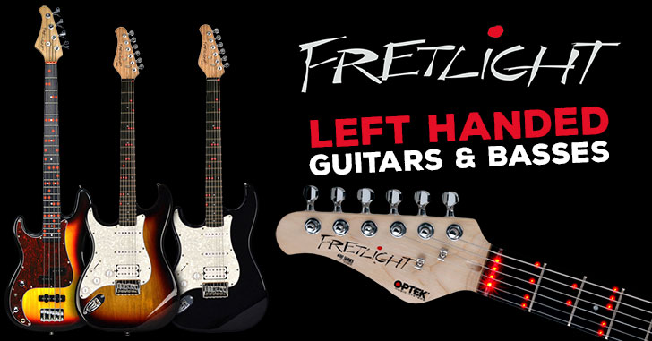 Left Handed Fretlight Guitar and Bass