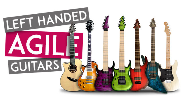 Agile Left Handed Guitars