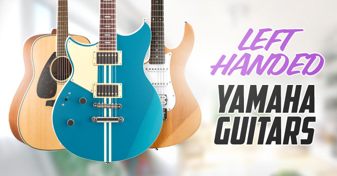 Left Handed Yamaha Guitars