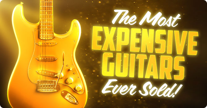 Most Expensive Guitars Ever Sold