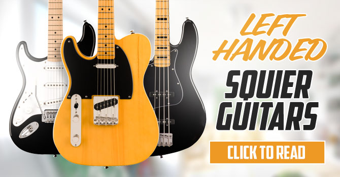 Squier Left Handed Guitars