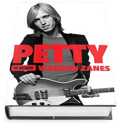 Tom Petty - The Biography