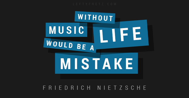 Without music life would be a mistake quote