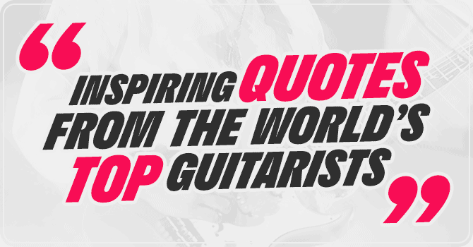 Famous Guitarist Quotes