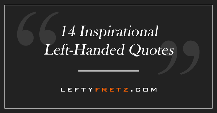 Left Handed Quotes